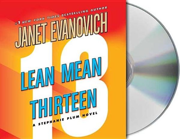 Cover Art for 9781427201188, Lean Mean Thirteen by Janet Evanovich