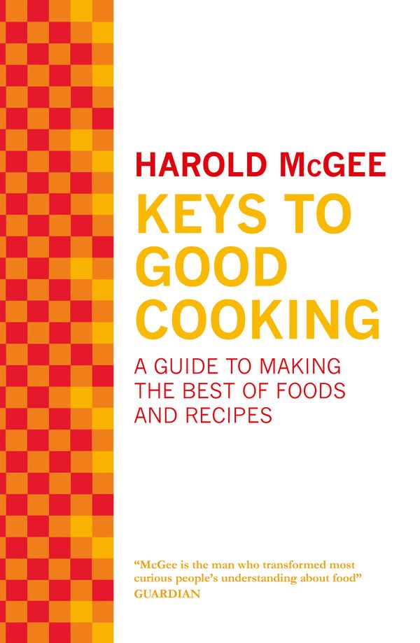 Cover Art for 9781848946835, Keys to Good Cooking by Harold McGee