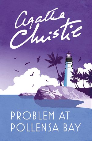 Cover Art for 9780008196455, Problem at Pollensa Bay by Agatha Christie