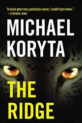 Cover Art for 9780316178129, The Ridge by Michael Koryta