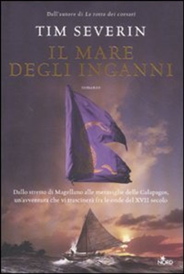 Cover Art for 9788842917090, Il mare degli inganni : romanzo by Tim Severin