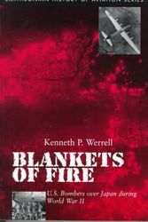 Cover Art for 9781560988717, BLANKETS OF FIRE PB (Smithsonian History of Aviation and Spaceflight) by Kenneth P. Werrell