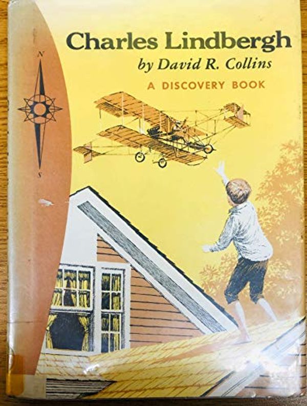 Cover Art for 9780811663229, Charles Lindbergh, Hero Pilot by David R. Collins, Victor Mays
