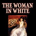 Cover Art for 9780809599240, The Woman in White by Wilkie Collins