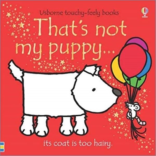 Cover Art for 9781474959063, That's not my puppy...That's not my... by Fiona Watt