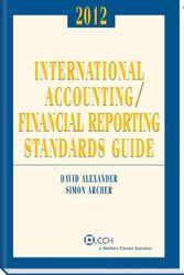 Cover Art for 9780808026563, International Accounting/Financial Reporting Standards Guide (2012) by David Alexander