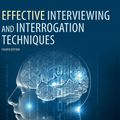 Cover Art for 9780081026106, Effective Interviewing and Interrogation Techniques by Gordon, Fleisher