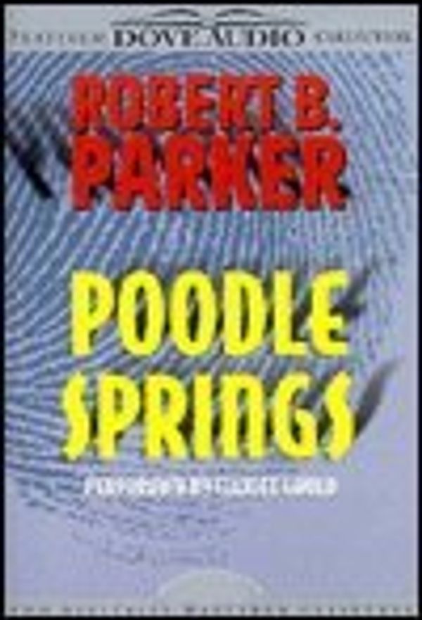 Cover Art for 9780787120757, Poodle Springs by Robert Parker