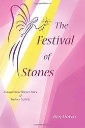 Cover Art for 9781453809099, The Festival of Stones by Reg Down