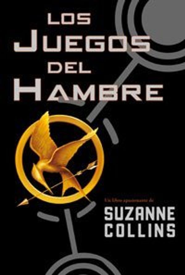 Cover Art for B01K3Q1NRO, Los Juegos del Hambre (Hunger Games) (Spanish Edition) by Suzanne Collins (2009-09-01) by Suzanne Collins