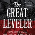 Cover Art for 9780691184319, The Great Leveler by Walter Scheidel