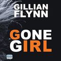 Cover Art for 9781445043326, Gone Girl by Gillian Flynn