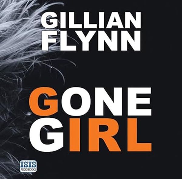 Cover Art for 9781445043326, Gone Girl by Gillian Flynn