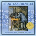 Cover Art for B08LKK4HFP, Snowflake Bentley by Jacqueline Briggs Martin