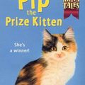 Cover Art for 9780330397353, Pip the Prize Kitten by Jenny Dale