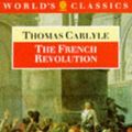 Cover Art for 9780192818430, The French Revolution by Thomas Carlyle