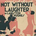 Cover Art for 9781926487977, Not Without Laughter by Langston Hughes
