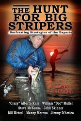 Cover Art for 9781607027614, The Hunt for Big Stripers by Zeno Hromin John Skinner Willam Muller A
