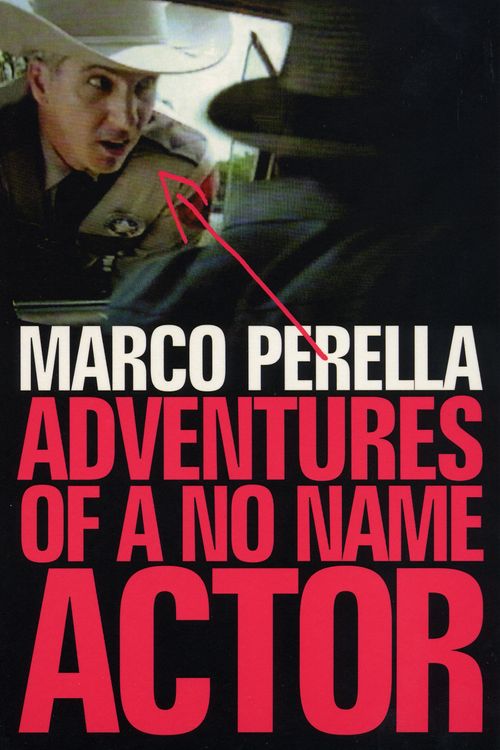 Cover Art for 9780747558842, Adventures of a No Name Actor by Marco Perella