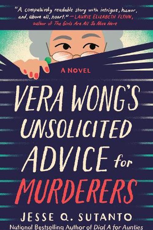 Cover Art for 9780593549223, Vera Wong's Unsolicited Advice for Murderers by Jesse Q Sutanto