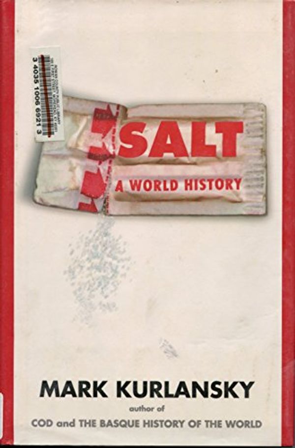Cover Art for 9780786243891, Salt (Thorndike Core) by Mark Kurlansky