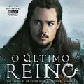 Cover Art for 9789896379117, O Último Reino by Unknown