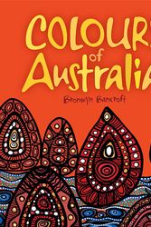 Cover Art for 9781760501983, Colours of Australia by Bronwyn Bancroft