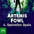 Cover Art for 9782070613830, Artemis Fowl, Tome 4 : OpÃ©ration Opale by Eoin Colfer