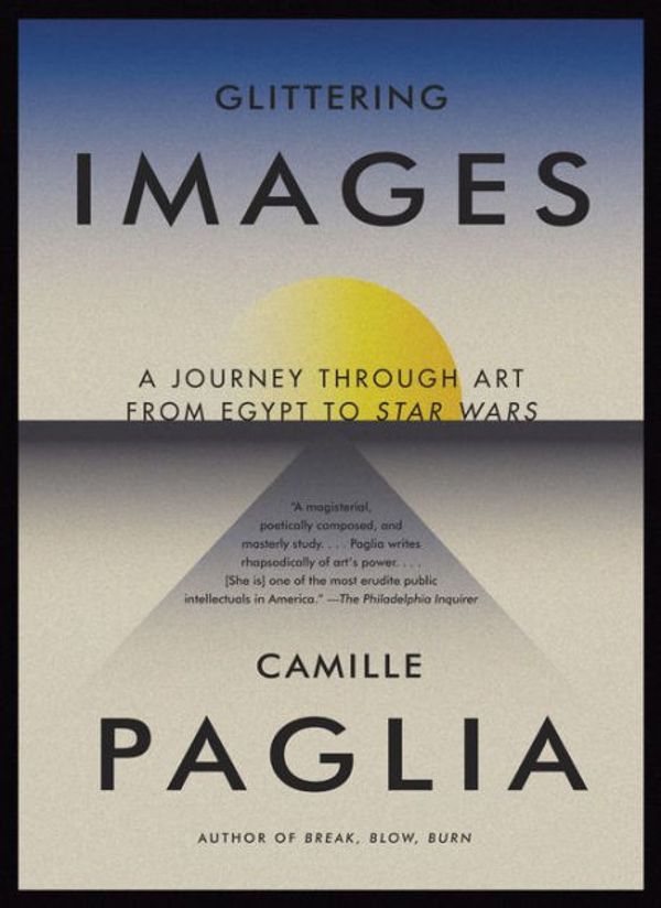 Cover Art for 9780375424601, Glittering Images by Camille Paglia