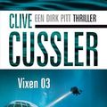Cover Art for 9789046114476, Vixen 03 (Zwarte beertjes) by Clive Cussler