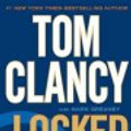 Cover Art for 9781101566473, Locked on by Tom Clancy, Mark Greaney