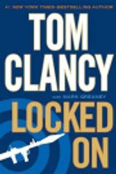 Cover Art for 9781101566473, Locked on by Tom Clancy, Mark Greaney