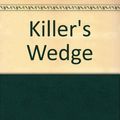 Cover Art for 9781585470327, Killer's Wedge by Ed McBain