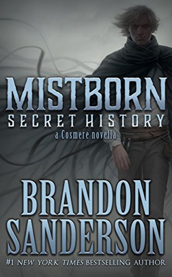 Cover Art for B01B0NS93U, Secret History by Brandon Sanderson