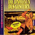 Cover Art for 9783442246625, Die Dämonen des Gestern by Terry Goodkind, Caspar Holz
