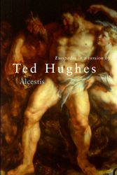 Cover Art for 9780571205806, Euripides's Alcestis by Ted Hughes