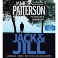 Cover Art for B074N7BFQR, Jack & Jill by James Patterson