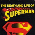 Cover Art for 9780553407761, The Death and Life of Superman by Roger Stern
