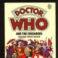 Cover Art for 9780426113164, Doctor Who and the Crusaders by David Whitaker