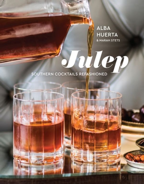 Cover Art for 9780399579424, Julep by Alba Huerta, Marah Stets