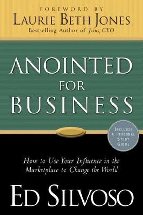 Cover Art for 9780800797140, Anointed for Business by Ed Silvoso