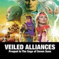 Cover Art for 9781614755135, Veiled Alliances (The Saga of Seven Suns) by Kevin J. Anderson
