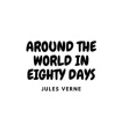 Cover Art for 9798698345411, Around the World in Eighty Days by Jules Verne