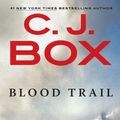 Cover Art for 9781440630170, Blood Trail by C J Box
