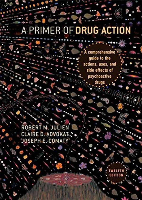 Cover Art for 9781429233439, Primer of Drug Action by Robert M. Julien