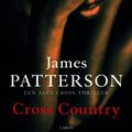 Cover Art for 9789023434580, Cross Country / druk 1 by James Patterson