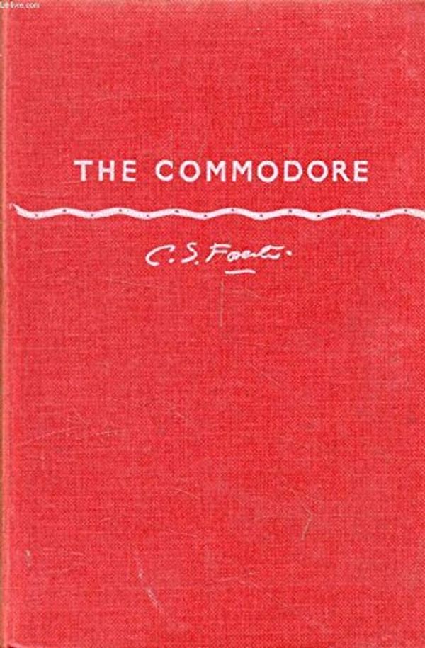 Cover Art for 9780718100643, The Commodore by C. S. Forester