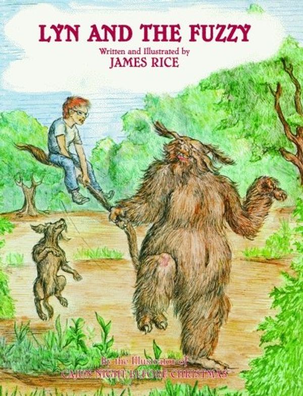 Cover Art for 9781589805088, Lyn and the Fuzzy by James Rice