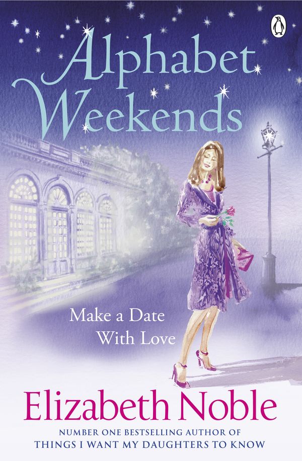 Cover Art for 9780141044729, Alphabet Weekends by Elizabeth Noble