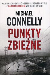 Cover Art for 9788381104852, Punkty zbiezne by Michael Connelly